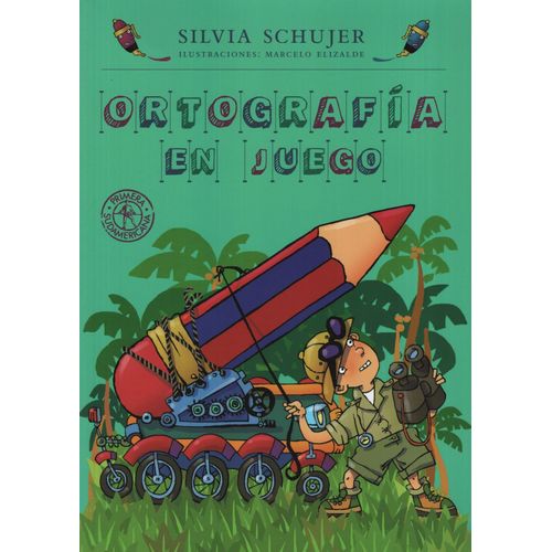 LA ORTOGRAFIA EN JUEGO