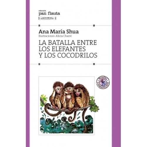 LA BATALLA ENTRE LOS ELEFANTES Y LOS COCODRILOS - PAN FLAUTA