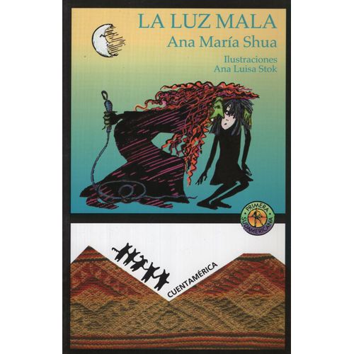 LA LUZ MALA