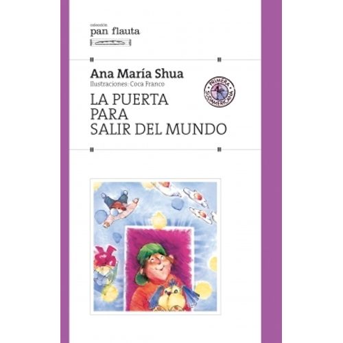 LA PUERTA PARA SALIR DEL MUNDO - PAN FLAUTA