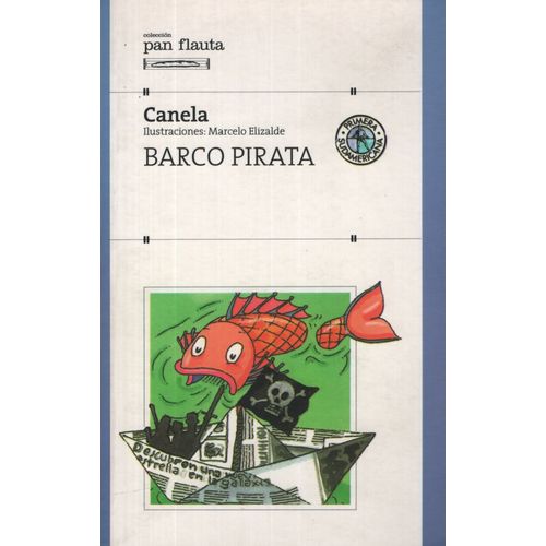 BARCO PIRATA - PAN FLAUTA