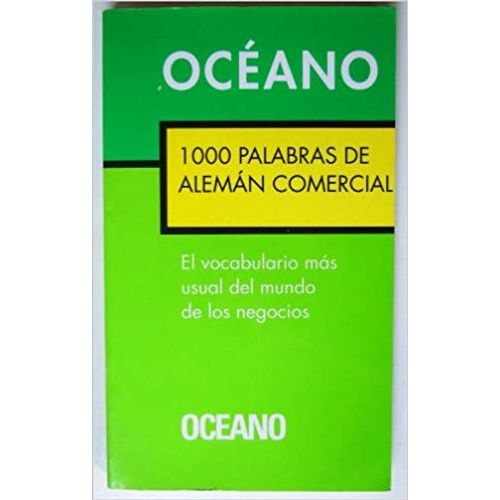 1000 PALABRAS DE ALEMAN COMERCIAL 1000 PALABRAS DE ALEMAN COMERCIAL