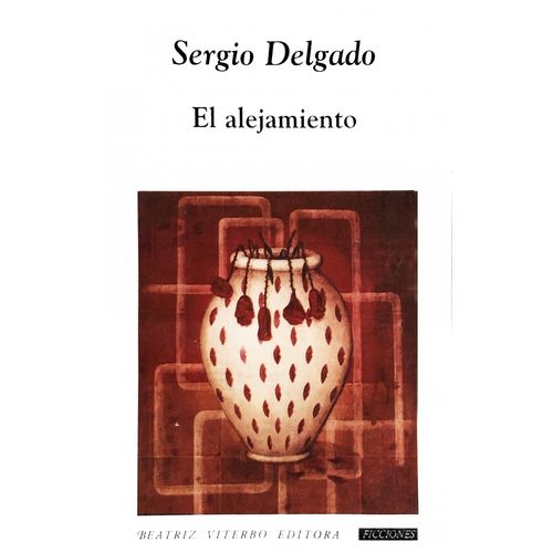 EL ALEJAMIENTO - SERGIO DELGADO