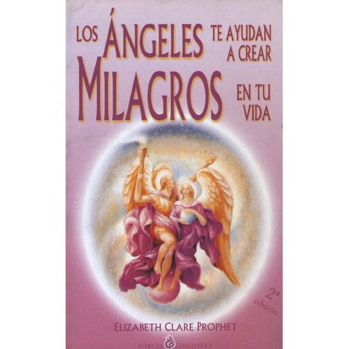 LOS ANGELES TE AYUDAN A CREAR MILAGROS EN TU VIDA LOS ANGELES TE AYUDAN A CREAR MILAGROS EN TU VIDA