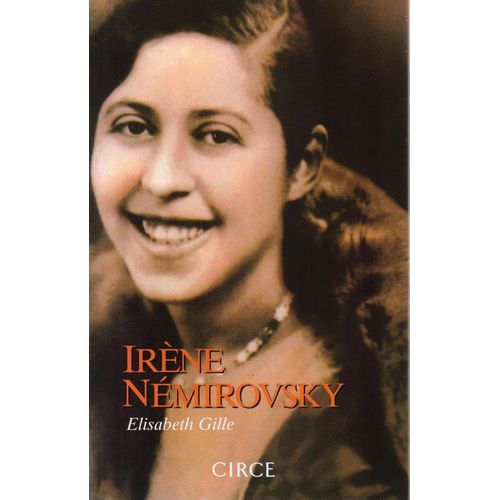 IRENE NEMIROVSKY - ELIZABETH GILLE