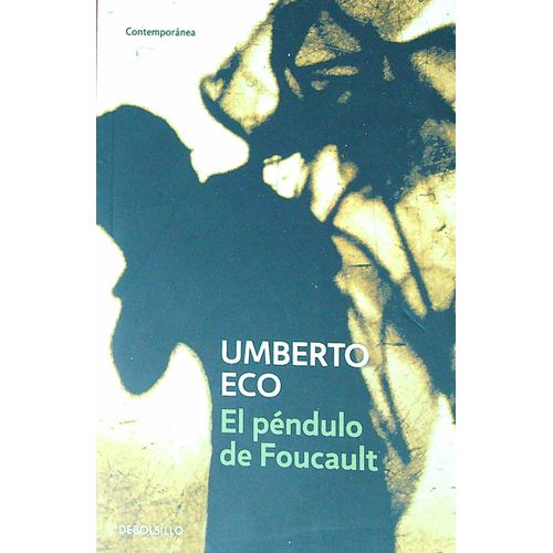 EL PENDULO DE FOUCAULT
