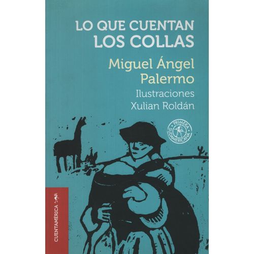 LO QUE CUENTAN LOS COLLAS - MIGUEL ANGEL PALERMO