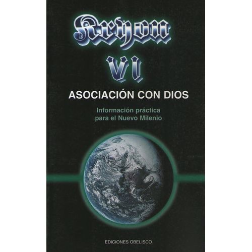 KRYON VI ASOCIACIONES CON DIOS - CARROLL LEE KRYON VI ASOCIACIONES CON DIOS - CARROLL LEE