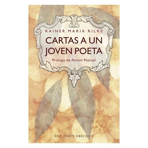 CARTAS A UN JOVEN POETA - RAINER MARIA RILKE