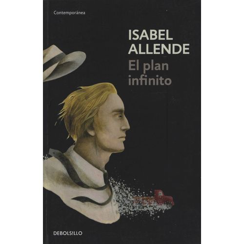 LIBRO EL PLAN INFINITO - ISABEL ALLENDE ( BOLSILLO)