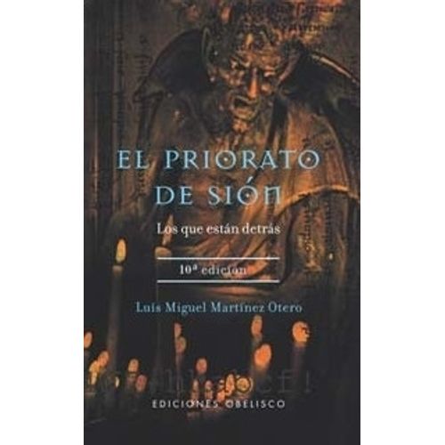 EL PRIORATO DE SION - LUIS MIGUEL MARTINEZ OTERO