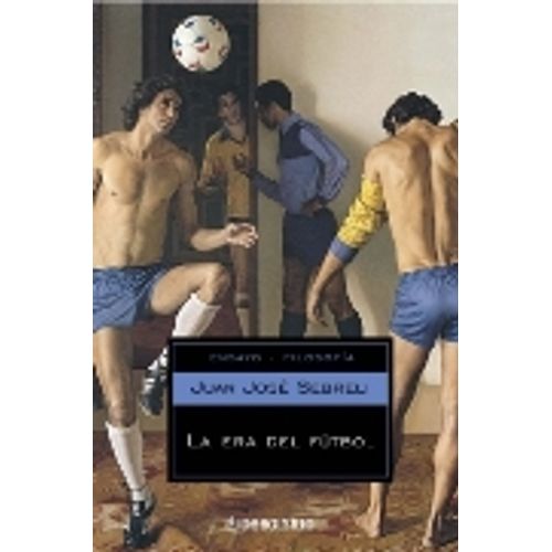 LA ERA DEL FUTBOL LA ERA DEL FUTBOL