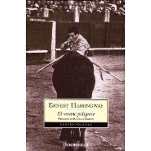LIBRO EL VERANO PELIGROSO - ERNEST HEMINGWAY