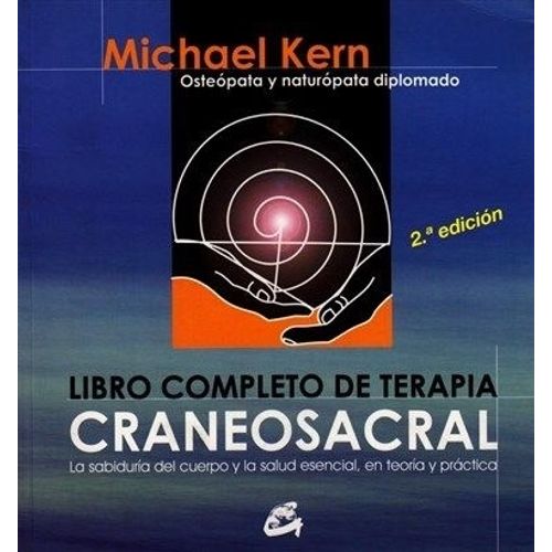 EL LIBRO COMPLETO DE TERAPIA CRANEOSACRAL