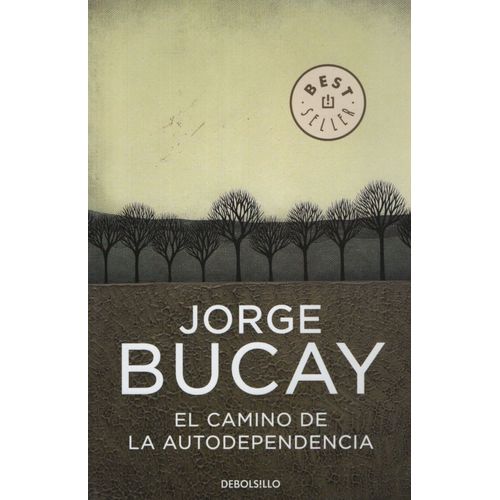 EL CAMINO DE LA AUTODEPENDENCIA (BOLSILLO)