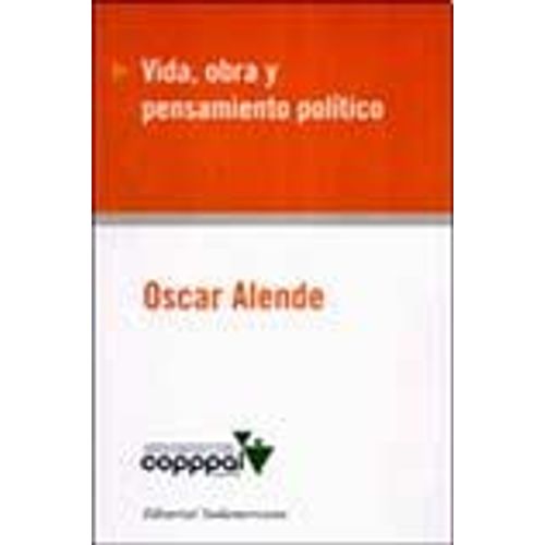 VIDA,OBRA Y PENSAMIENTO POLITICO VIDA,OBRA Y PENSAMIENTO POLITICO