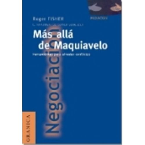 MAS ALLA DE MAQUIAVELO
