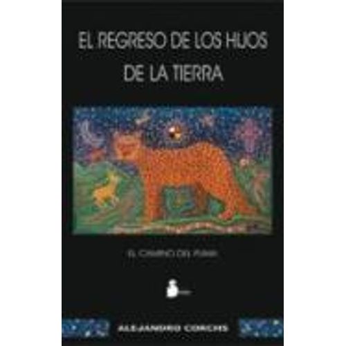 EL REGRESO DE LOS HIJOS DE LA TIERRA - EL CAMINO DEL PUMA