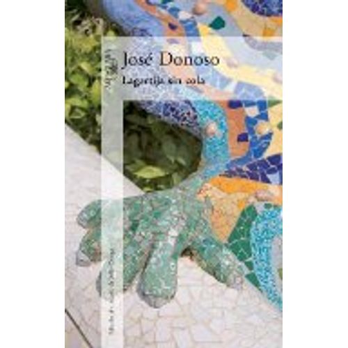 LAGARTIJA SIN COLA - DONOSO