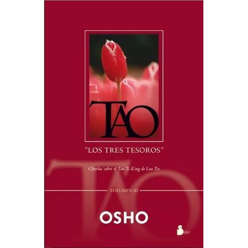 TAO - LOS TRES TESOROS - VOL.III - OSHO