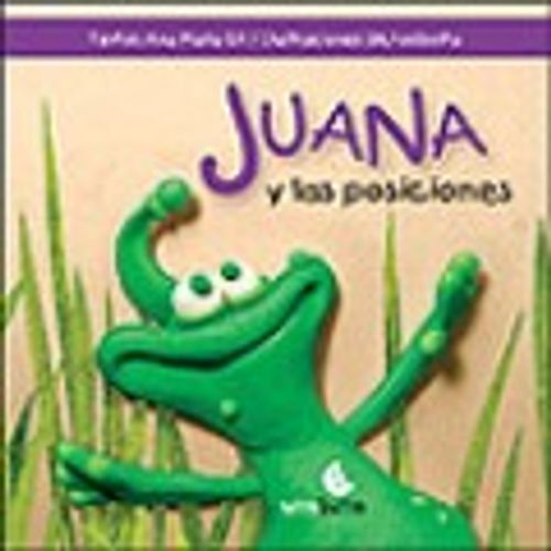 JUANA Y LAS POSICIONES - LA IGUANA JUANA