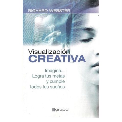 VISUALIZACION CREATIVA - RICHARD WEBSTER