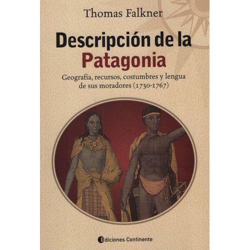 LIBRO DESCRIPCION DE LA PATAGONIA / THOMAS FALKNER / GEOGRAF