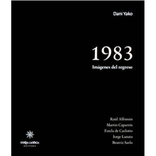 1983 IMAGENES DEL REGRESO - DANI YAKO