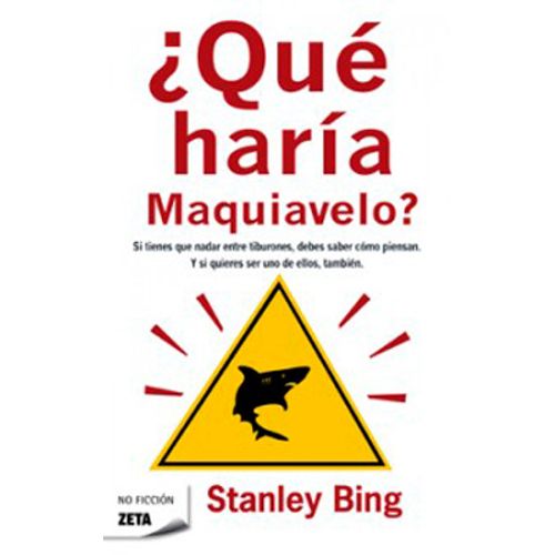 QUÉ HARÍA MAQUIAVELO?