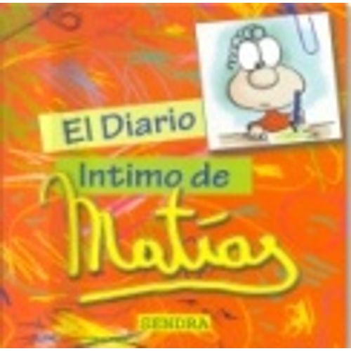 EL DIARIO INTIMO DE MATIAS EL DIARIO INTIMO DE MATIAS