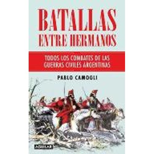 BATALLAS ENTRE HERMANOS BATALLAS ENTRE HERMANOS