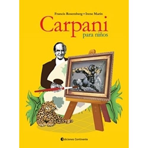 CARPANI PARA NIÑOS - FRANCIS ROSEMBERG - IRENE MARIN