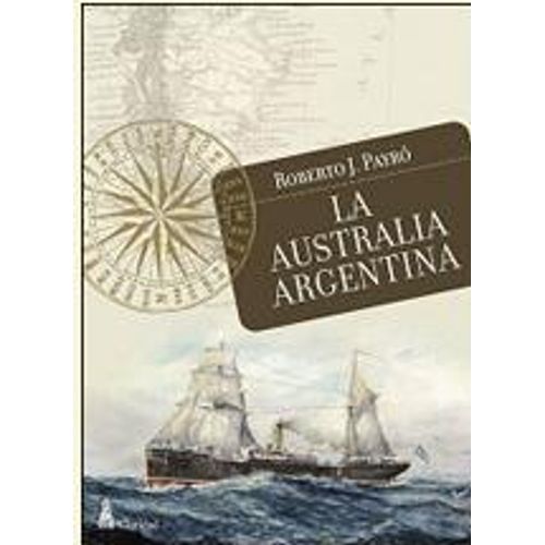 LA AUSTRALIA ARGENTINA