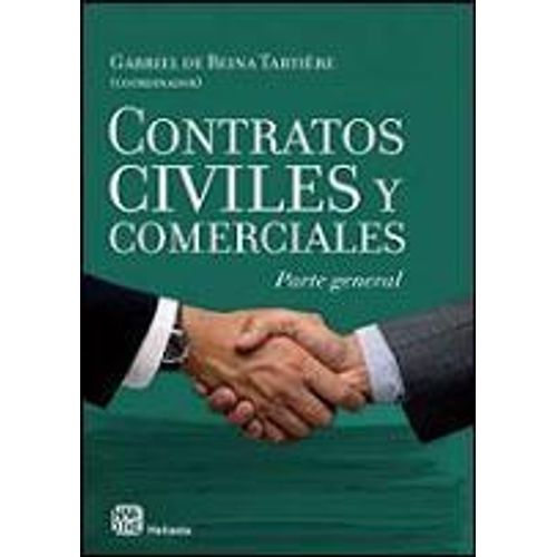 CONTRATOS CIVILES Y COMERCIALES (PARTE GENERAL)