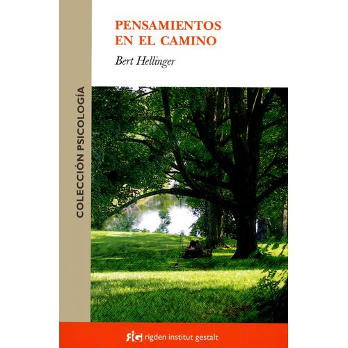 PENSAMIENTOS EN EL CAMINO - BERT HELLINGER