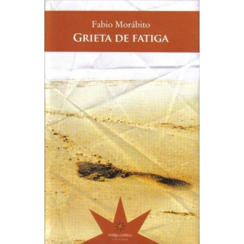 GRIETA DE LA FATIGA - FABIO MORABITO