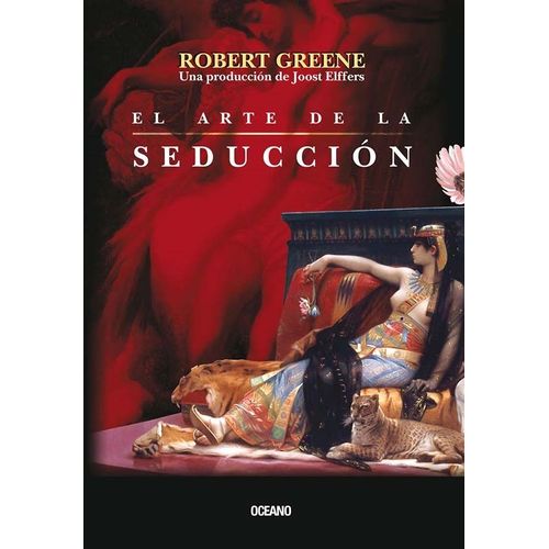EL ARTE DE LA SEDUCCION - ROBERT GREENE