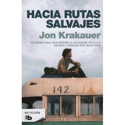 HACIA RUTAS SALVAJES HACIA RUTAS SALVAJES