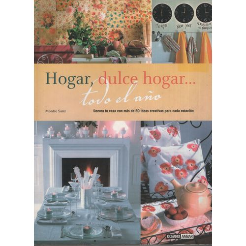 HOGAR, DULCE HOGAR TODO EL AÑO: TODO LO QUE NECESITAS PARA T