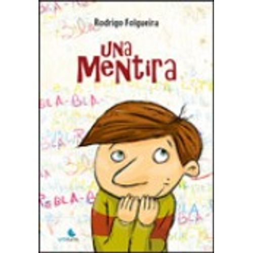 UNA MENTIRA - CUENTAME UN CUENTO
