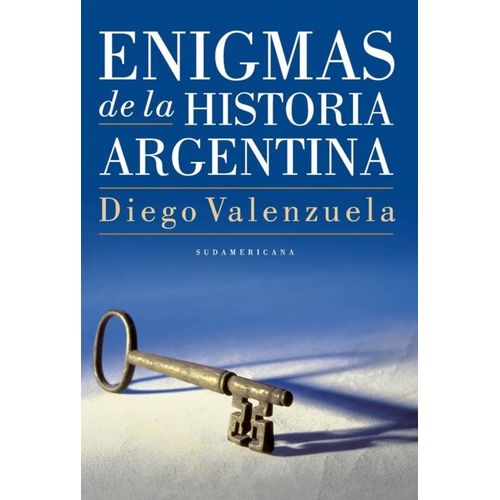 ENIGMAS DE LA HISTORIA ARGENTINA