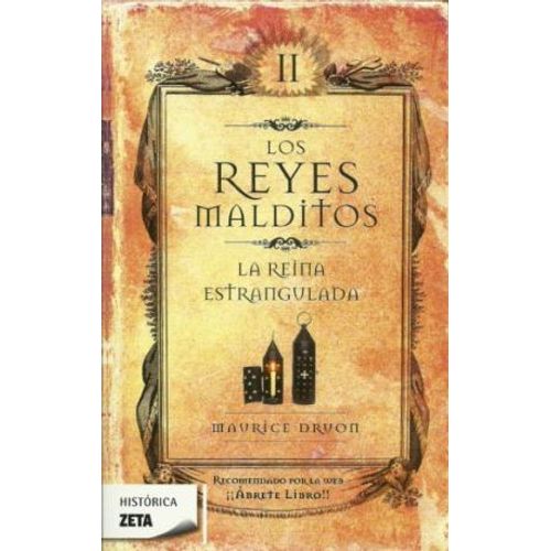LA REINA ESTRANGULADA - LOS REYES MALDITOS II LA REINA ESTRANGULADA - LOS REYES MALDITOS II