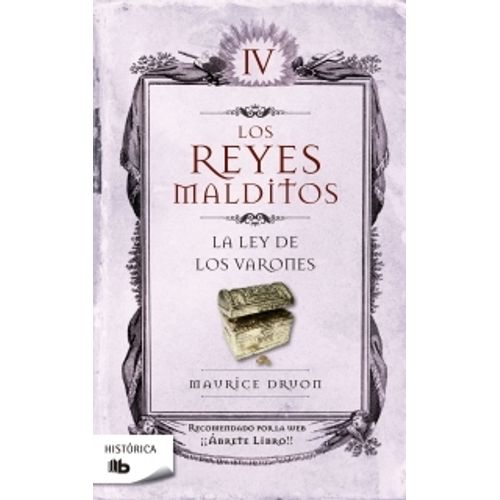 LA LEY DE LOS VARONES - LOS REYES MALDITOS IV (BOLSILLO)