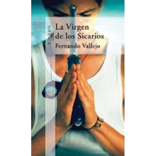 LA VIRGEN DE LOS SICARIOS