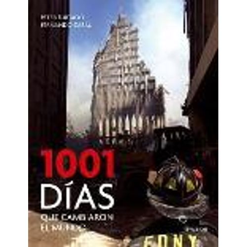 1001 DIAS QUE CAMBIARON EL MUNDO