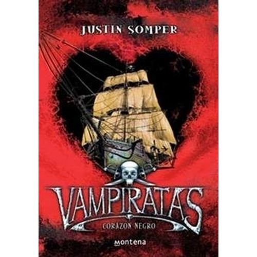 VAMPIRATAS IV: CORAZON NEGRO