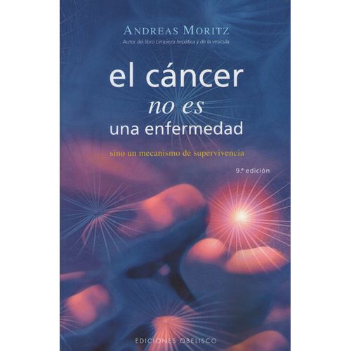 EL CANCER NO ES UNA ENFERMEDAD