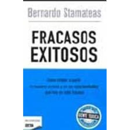 FRACASOS EXITOSOS
