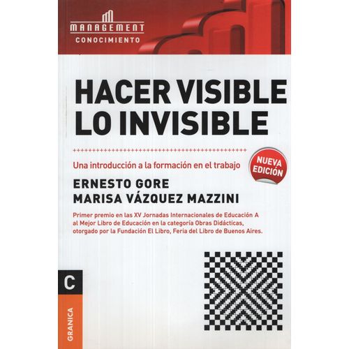 HACER VISIBLE LO INVISIBLE: UNA TRANSFORMACION A LA FORMACIO
