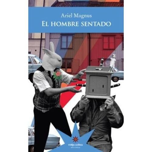 EL HOMBRE SENTADO - ARIEL MAGNUS